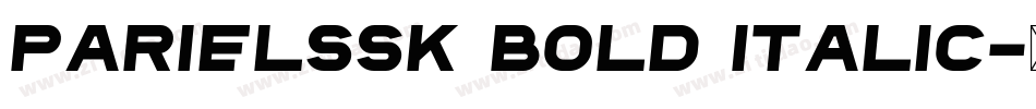 ParielSSK Bold Italic字体转换